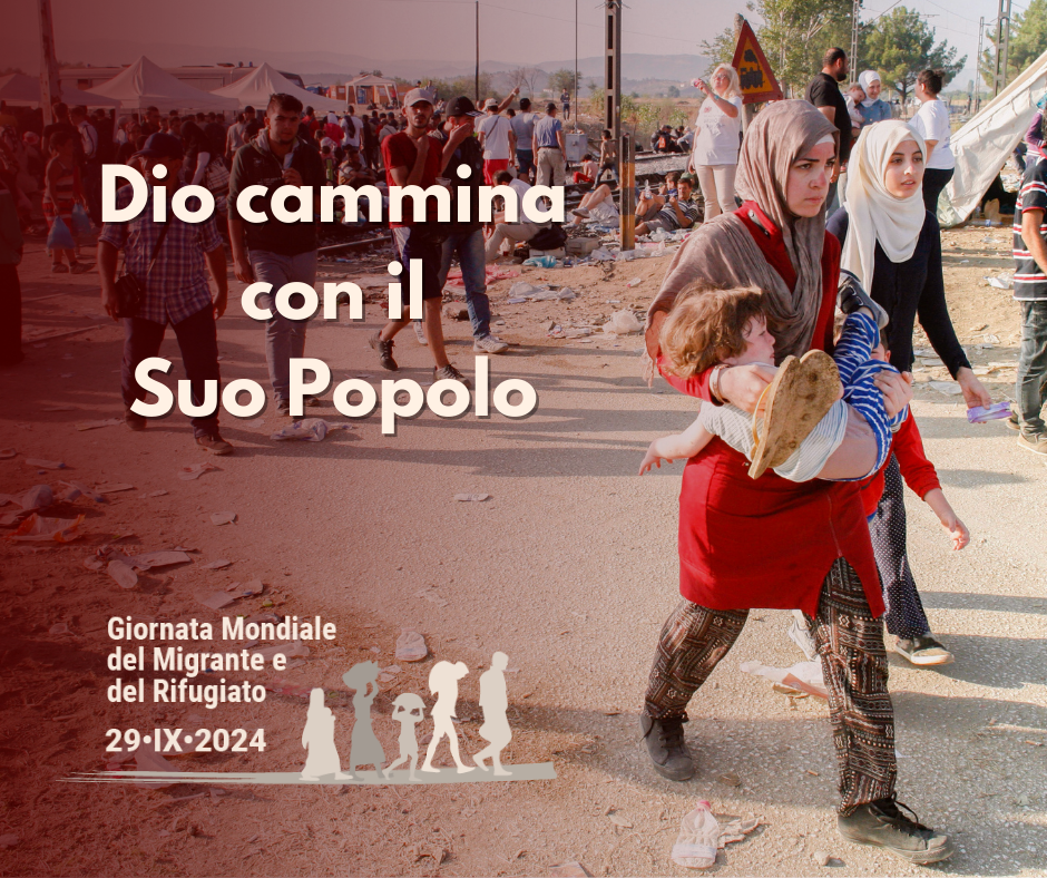Tema del Messaggio di Papa Francesco per la Giornata Mondiale del Migrante e del Rifugiato 2024