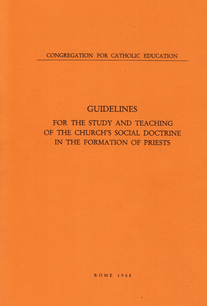 Guidelines for the study and teaching of the Church's Social Doctrine in the formation of  Priests