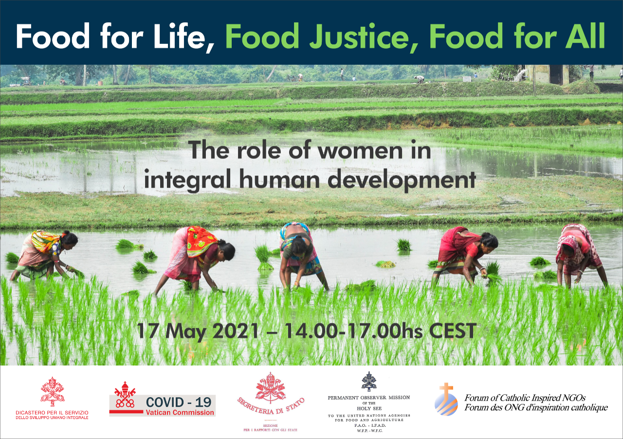  "Alimentos para la Vida: el papel de las mujeres en la promoción del desarrollo humano integral" 