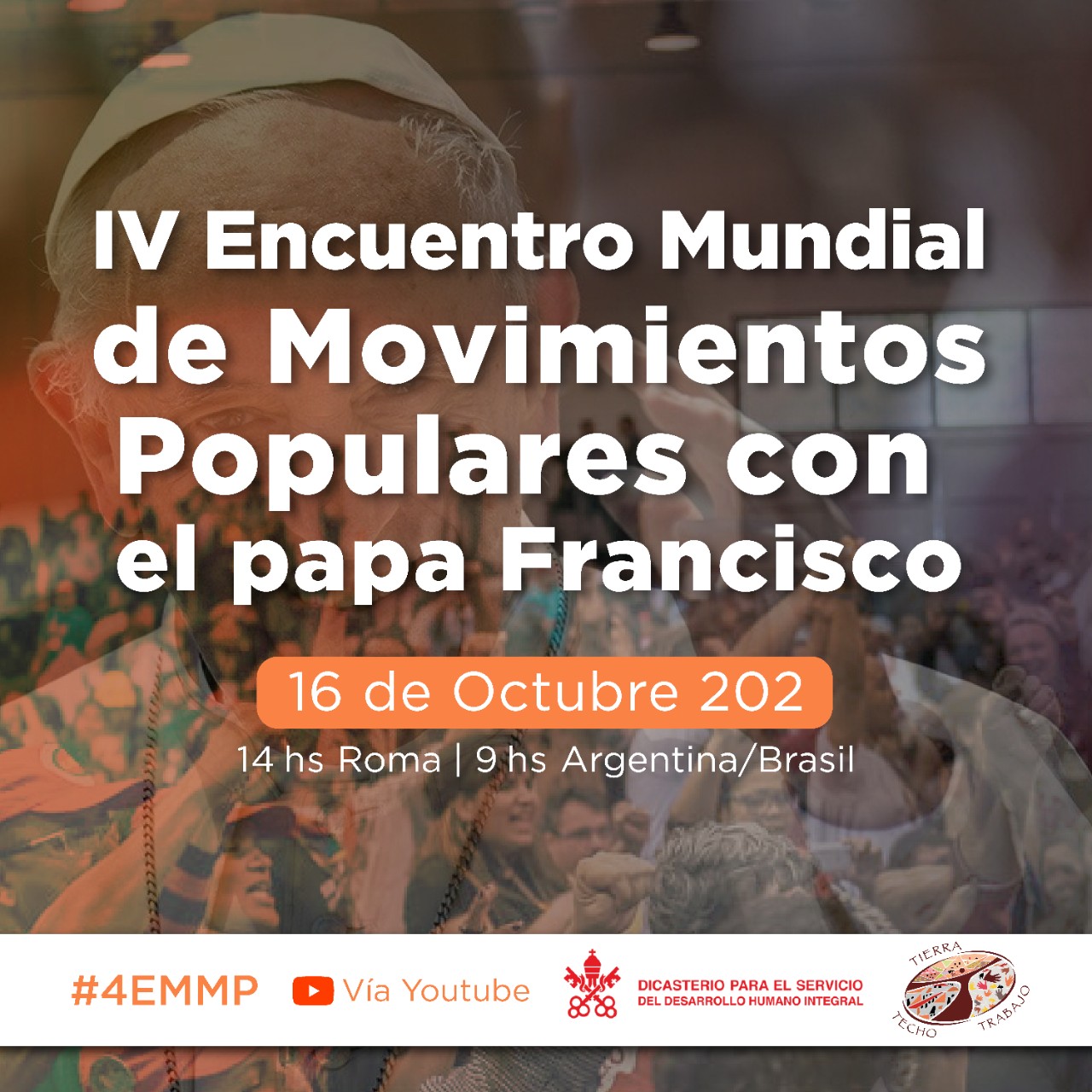 El Papa Francisco participa en la segunda fase del IV Encuentro Mundial de Movimientos Populares