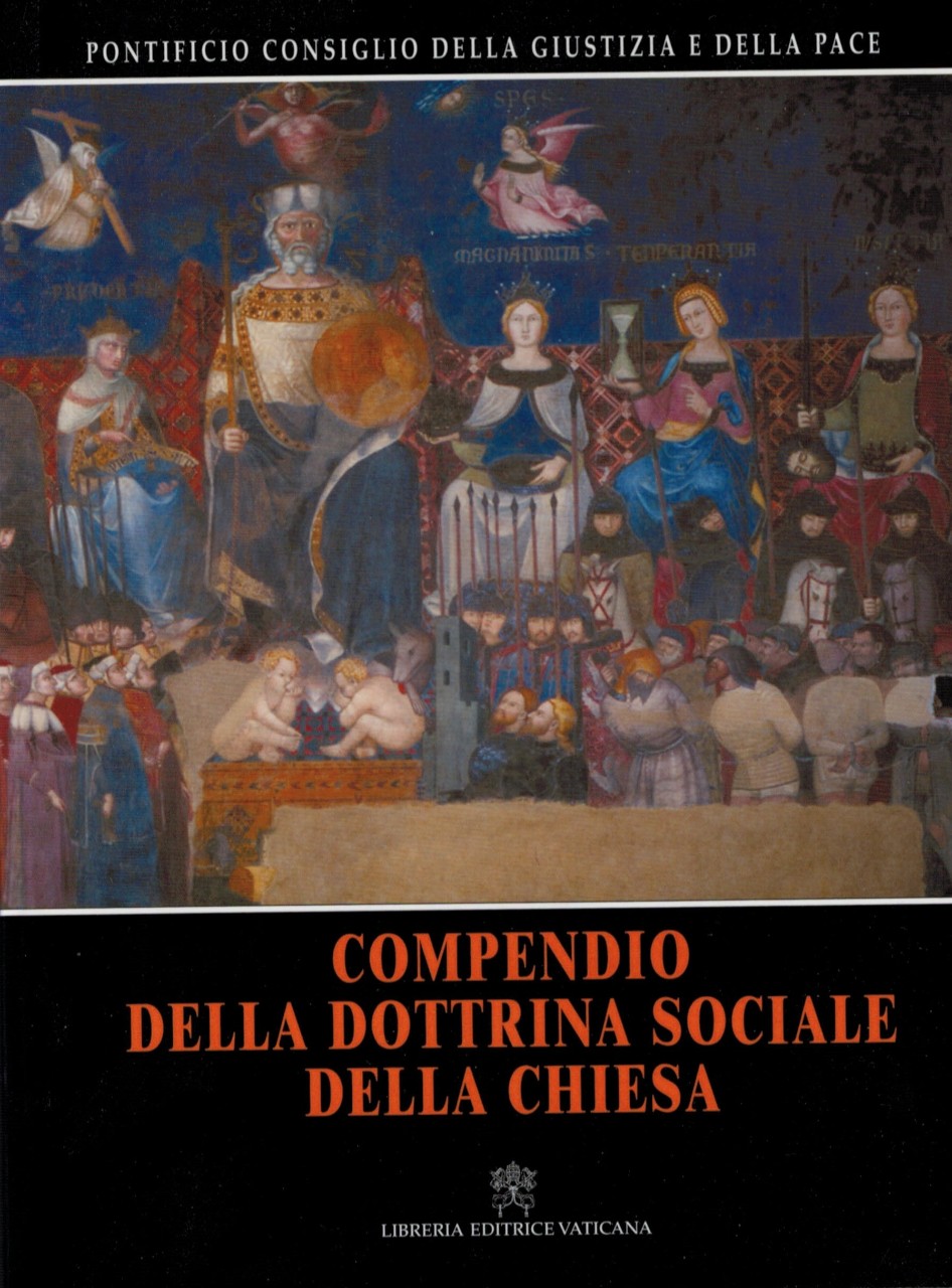 Compendio della Dottrina Sociale della Chiesa